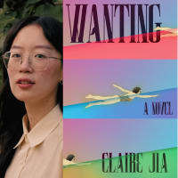 Claire Jia, author of Wanting thumbnail