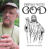 Lawrence Millman, author of Drinks with God thumbnail