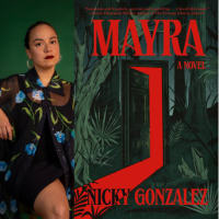 Nicky Gonzalez, author of Mayra, in conversation with Claire Luchette thumbnail