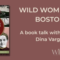 Wild Women of Boston Author Talk with Dina Vargo thumbnail