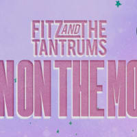 Fitz and the Tantrums: Man on the Moon Tour thumbnail