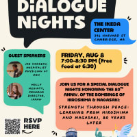 [Dialogue Nights] Strength Through Peace: Learning From Hiroshima and Nagasaki, 80 Years Later thumbnail