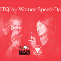   Skip the Small Talk Presents: LGBTQIA+ Women Speed-Dating thumbnail
