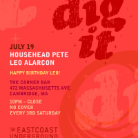 Dig It w/ DJs HouseHead Pete & Leo Alarcon  thumbnail