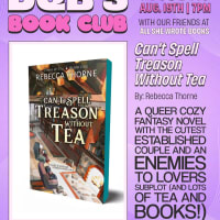 Dani's Queer Bar x All She Wrote Books Book Club: Can't Spell Treason Without Tea thumbnail
