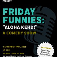 Friday Funnies: "Aloha Kehd!"- A Comedy Show thumbnail