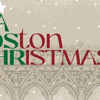The Back Bay Chorale presents A Boston Christmas thumbnail