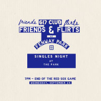 Friends & Flirts Singles Night at Fenway Park thumbnail