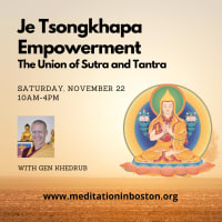 Je Tsongkhapa Empowerment: The union of sutra and tantra thumbnail