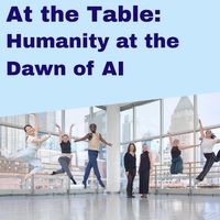 Museum of Science Presents SYREN Modern Dance: “At the Table Humanity at the Dawn of AI” thumbnail