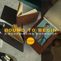 Bound to Begin: A Bookbinding Workshop at Give Good Home Shop thumbnail