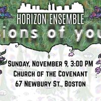 Horizon Ensemble: Visions of Youth  thumbnail
