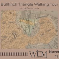 Bullfinch Triangle Walking Tour thumbnail