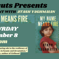 Papercuts Presents: Author Event with Atash Yaghmaian featuring her new book, My Name Means Fire thumbnail