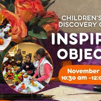 Children's Art Discovery Class: Inspired Objects thumbnail