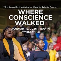 Boston Children's Chorus: “Where Conscience Walked: 23rd Annual Dr. Martin Luther King, Jr. Tribute Concert” thumbnail
