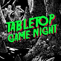 Table Top Game Night thumbnail
