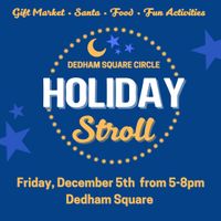 Dedham Square Circle Holiday Stroll and Gift Market thumbnail
