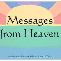 Rebecca Anne LoCicero: Psychic Medium thumbnail