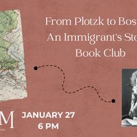 From Plotzk to Boston: An Immigrant's Story Book Club thumbnail
