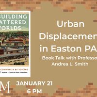 Urban Renewal in Easton, PA: Book Talk with Professor Andrea L. Smith thumbnail