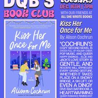 Dani's Queer Bar x All She Wrote Books Book Club: Kiss Her Once For Me thumbnail