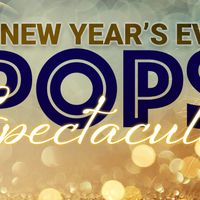 A New Year's Eve Pops Spectacular thumbnail