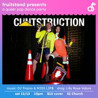 fruitstand presents: C*NTSTRUCTION ⚠️ thumbnail