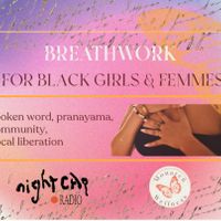 Restful Rituals: Breathwork for Black Girls & Femmes thumbnail