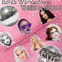 New Year's Eve EVE 2026: Divas... Then & Now! thumbnail