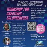 FIRST TIME HOME BUYERS WORKSHOP FOR CREATIVES + SOLOPRENEURS thumbnail