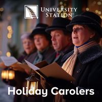 Holiday Carolers at University Station thumbnail