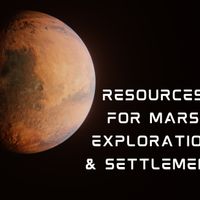 Resources for Mars Exploration & Settlement thumbnail