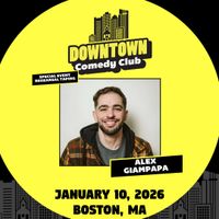 Downtown Comedy Club: Alex Giampapa (SPECIAL: REHEARSAL TAPING!) thumbnail
