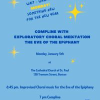 Compline for the Eve of Epiphany thumbnail