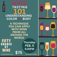 Wine Tasting 101: Color vs Body at Bonde Fine Wine Shop thumbnail