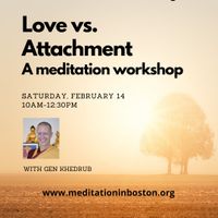 Love vs. Attachment: A meditation workshop with Gen Khedrub thumbnail