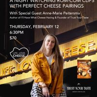 Rom-Coms and Cheese Pairing with Anne-Marie Pietersma thumbnail