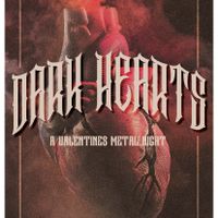 Dark Hearts: a Valentine's Metal Night thumbnail
