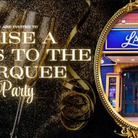 Raise a Glass to the Marquee Party thumbnail