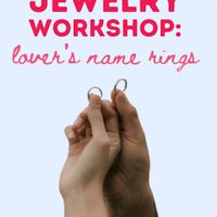 Lover's Name Ring-Making Workshop thumbnail