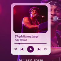 D'Angelo Listening Lounge thumbnail