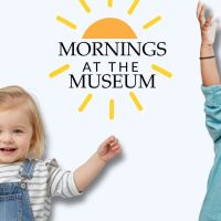 Mornings at the Museum thumbnail