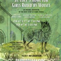 RMHS Drama Club Presents St. Lucy’s Home for Girls Raised by Wolves thumbnail