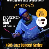 NSCS Jazz Concert Series - Francisco Mela Duo thumbnail