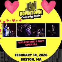 Valentines Day @ Downtown Comedy Club thumbnail