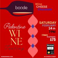 Palentine's Wine Pairing Party at Bonde Fine Wine Shop on Valentine's Day thumbnail