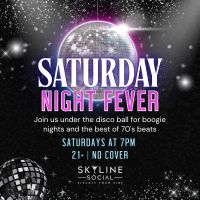 Saturday Night Fever at Skyline Social  thumbnail