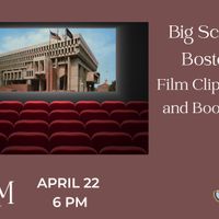Big Screen Boston: Film Clip Show and Book Talk thumbnail