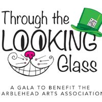 Marblehead Arts Association “Through the Looking Glass” Spring Gala thumbnail